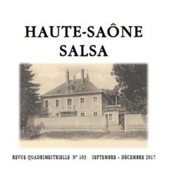 Le 9 février 2018, le n° 103 de Haute-Saône SALSA est paru