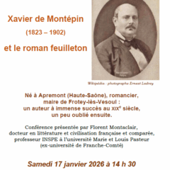 Conférence 17 janvier 2026 : « Xavier de Montépin (1823 -1902) et le roman feuilleton »
