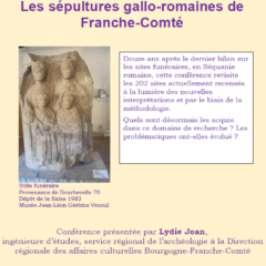 Samedi 16 mai 2026 : Les sépultures gallo-romaines de Franche-Comté